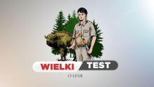 „Wielki Test o Lesie” w TVP1