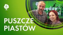 Między Drzewami: Puszcze Piastów [Michał Ostrowski]